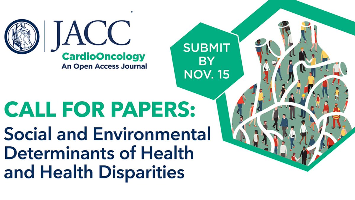 📣 #JACCCardioOnc Call for Papers: Social & Environmental Determinants of Health and Health Disparities

The journal is inviting submissions for a special issue examining #SDOH & #HealthDisparities in the global #CardioOnc patient population. Learn more: bit.ly/40dBYnc