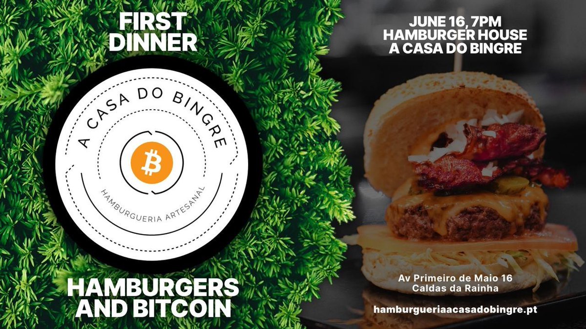 BtcFrancis's tweet photo. Next Friday, 16th of June at 19.00, Bitcoin and Burgers meet-up in the restaurant Burger House Casa do Bingre, in Caldas da Rainha.
Bring your Bitcoin friends and your Sats to have great food and drinks, paid with Bitcoin!
No shitcoins payment or shitcoin talk accepted 😄 https://t.co/tzXP95x8GE