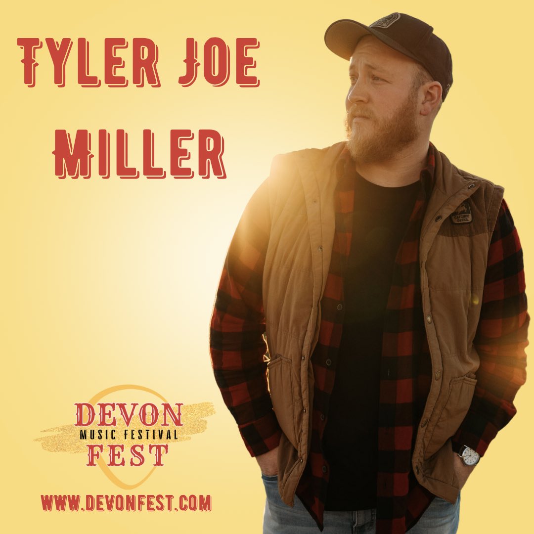 DevonFest's tweet photo. Chart topping Artist, Tyler Joe Miller, will be our Saturday, August 19th headliner at DevonFest 2023! You know it’s gonna be a WILD time! What’s your favorite TJ Miller song??
#DevonFest2023 #tylerjoemiller #countrymusic #wildasher #summerfestival https://t.co/J049hhOQCI