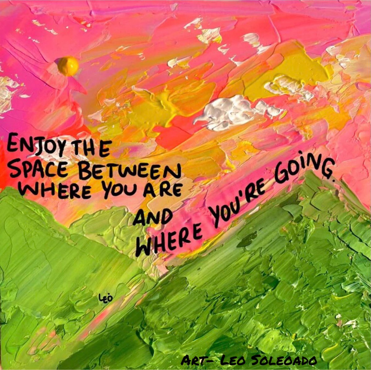 LifeWithJohn's tweet photo. Enjoy the space between where you are and we're your going. https://t.co/MRoWQfQfGi