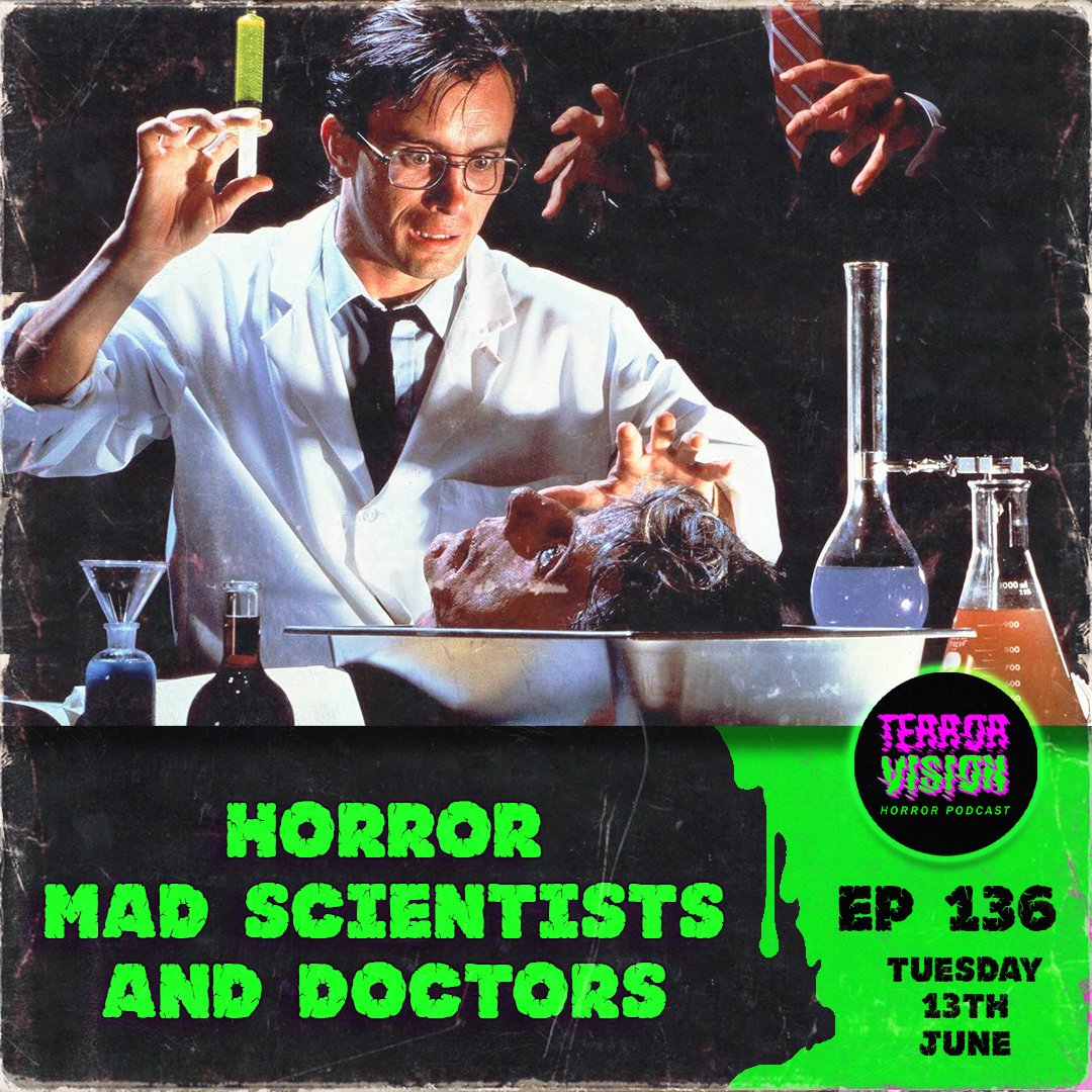 Join us for the next episode of @terrorvisionpc as we spark the electrodes and discuss Mad Scientist horror films.