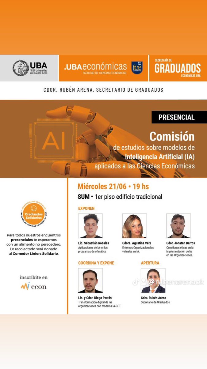 RubenArena's tweet photo. 📍 Comisión de estudios sobre modelos de INTELIGENCIA ARTIFICIAL (IA) aplicados a las Ciencias Económicas.
1er. Encuentro

Actividad Presencial.

Inscripción 👉 https://t.co/wOLRwTguTr 
Sección Graduados // Cursos y Actividades

Siempre JUNT🧡S https://t.co/rxZHLi7GLb