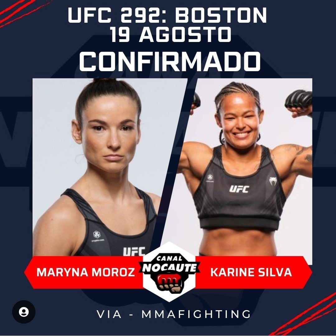 Zé Augusto (Canal Nocaute) (@canal_nocaute) on Twitter photo Segundo o site <a href="/mmafighting/">MMA Fighting</a> , a brasileira, Karine Silva (16-4) enfrenta Marina Moroz (11-4) vão medir forças no UFC 292, que acontece em Boston no dia 19 de agosto. Segundo o site <a href="/mmafighting/">MMA Fighting</a> , a brasileira, Karine Silva (16-4) enfrenta Marina Moroz (11-4) vão medir forças no UFC 292, que acontece em Boston no dia 19 de agosto.