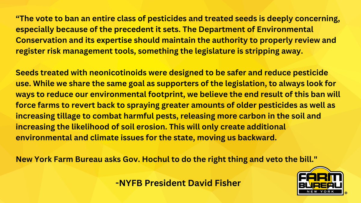 NYFarmBureau's tweet photo. NYFB's statement on NYS Legislature passing a neonicotinoid treated seed and pesticide ban. The Assembly passed the bill this evening following Senate passage earlier this week.

The vote is a step backward in protecting our environment and reducing climate impacts. https://t.co/iwx2OoFYq9
