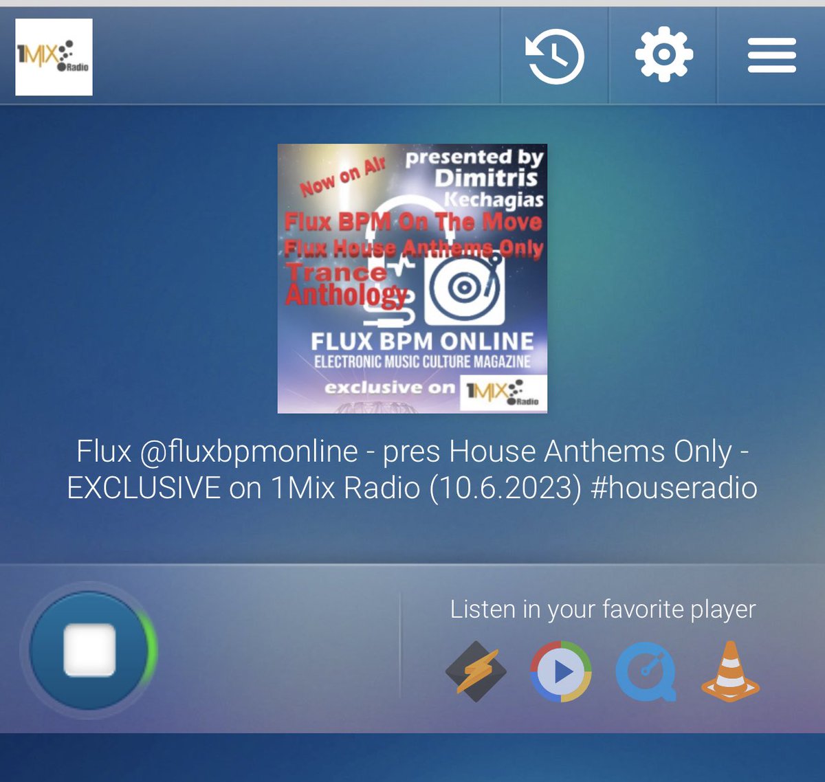 #fluxhouseanthemsonly @Onemixradio @1mixTrance listen.1mix.co.uk/#EDM%20Stream until 04.00  thanks @Anjunadeep @Colorize_Music @Zerothreemusic @FsoeRecordings @BlackHoleRec @Armada @SirupMusic @whoapromotions @relishprfactory @infectiouspr @AVARecordings @VANDITAltRec @TML_musiclabel