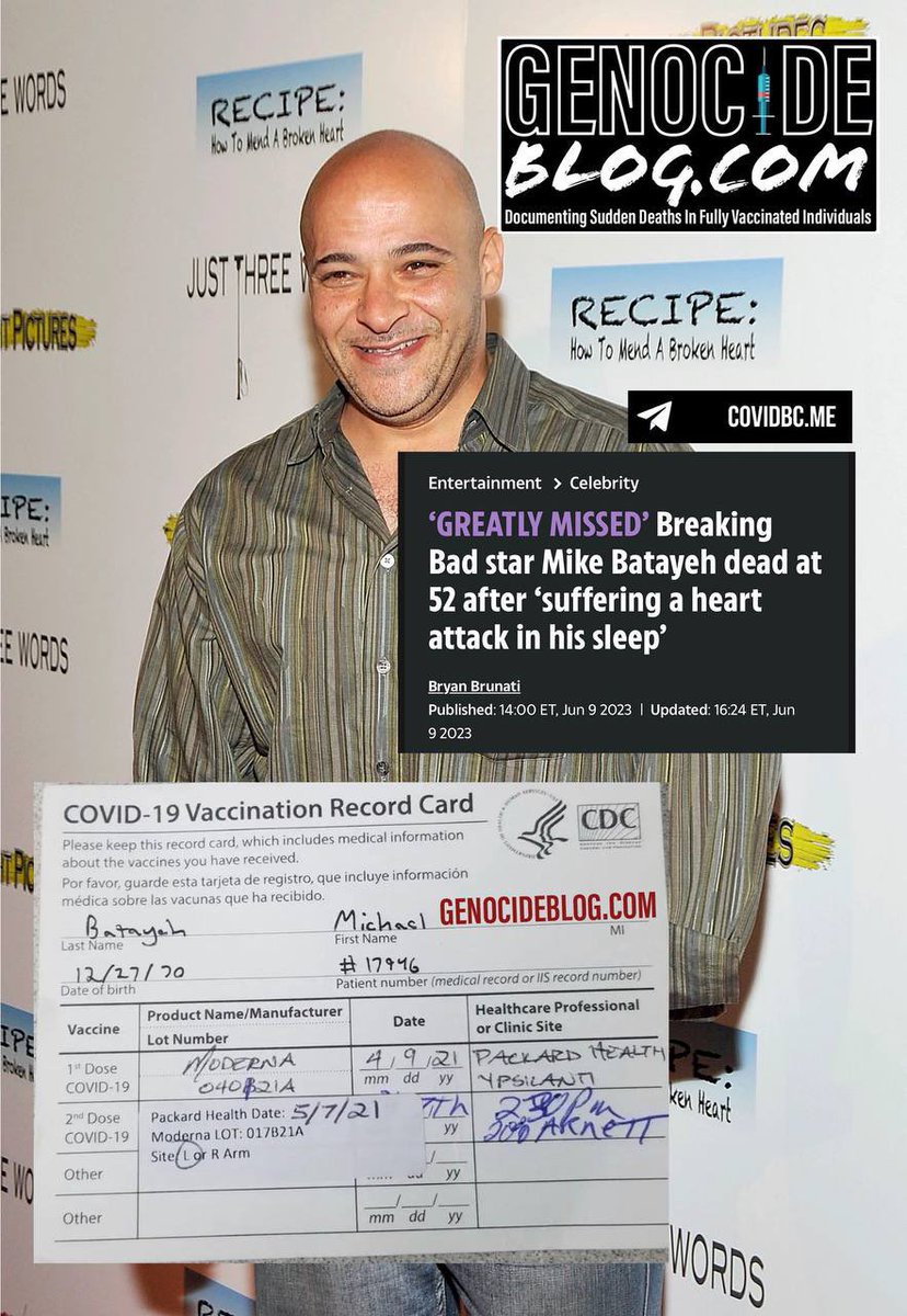 Breaking Bad star Mike Batayeh dead at 52 after ‘suffering a heart attack in his sleep’ 💉
#FullyVaccinated #DiedSuddenly (June 2023) 

“According to his sister Diane, Mike's death was sudden, and there was no history of heart issues.

CovidBC.me