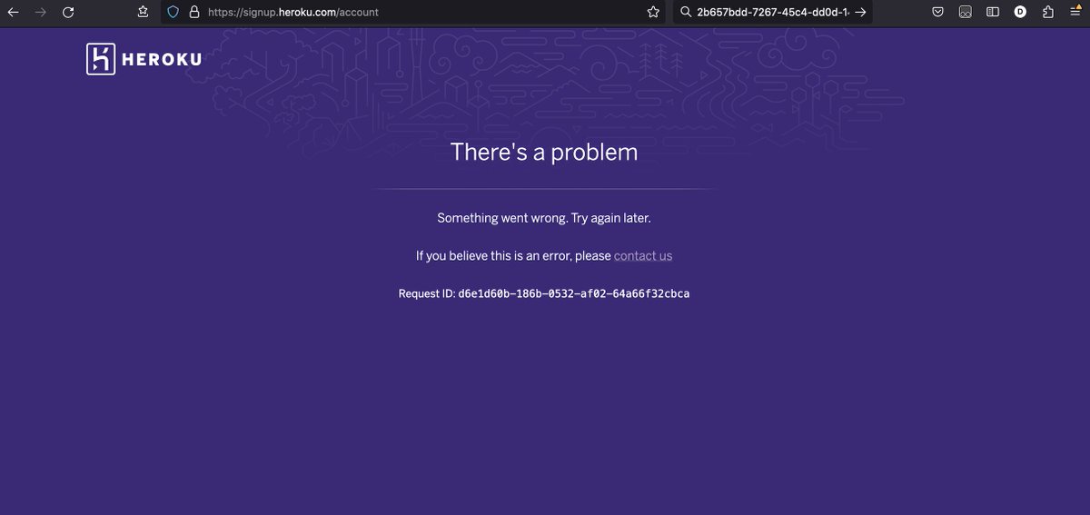 Butcher_Beynon's tweet photo. It's been almost a week now, none of the student developers in my college program have been able to sign up. And you can't make a support ticket without a login. @herokustatus @heroku @asksalesforce https://t.co/PheEC0d9T6