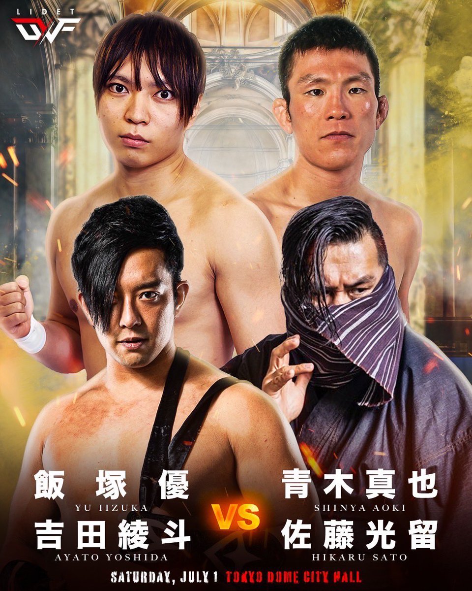 【#GLEAT対戦カード 第一弾】

🛎️LIDET UWF［ダブルバウト］
飯塚優 吉田綾斗
🆚
青木真也 佐藤光留

📆7.1(土)開場17:00開始18:00
📍TOKYO DOME CITY HALL
🛎GLEAT Ver.6 -旗揚げ2周年記念大会-
🌐ent.lidet.co.jp/event/detail.p…

l-tike.com/sports/GLEAT/
pia.jp
eplus.jp/gleat…