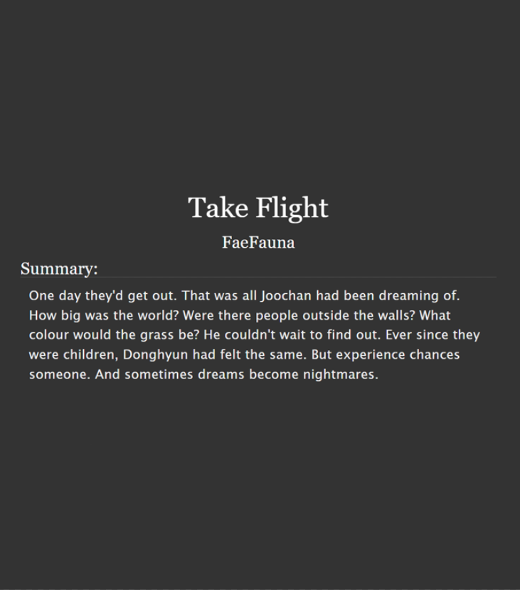 🐉Take Flight
🌿GNCD fic
🌿T
🌿Entry for <a href="/gncd_ficfest/">💛 Golden Child FicFests</a> ReBoot; Replay fest
🌿DongChan
🌿8k
🌿Link: archiveofourown.org/works/47776054