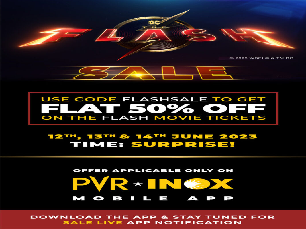 PVR INOX announces a Flash Sale for tickets of the upcoming DC superhero film, The Flash!

read more: bit.ly/45TdW58

#maxed #passionateinmarketing #brandingnews  #brandingnews #DCsuperherofilm #FlashSale #latestnews #marketingnews #newsadvertising #PVRINOX