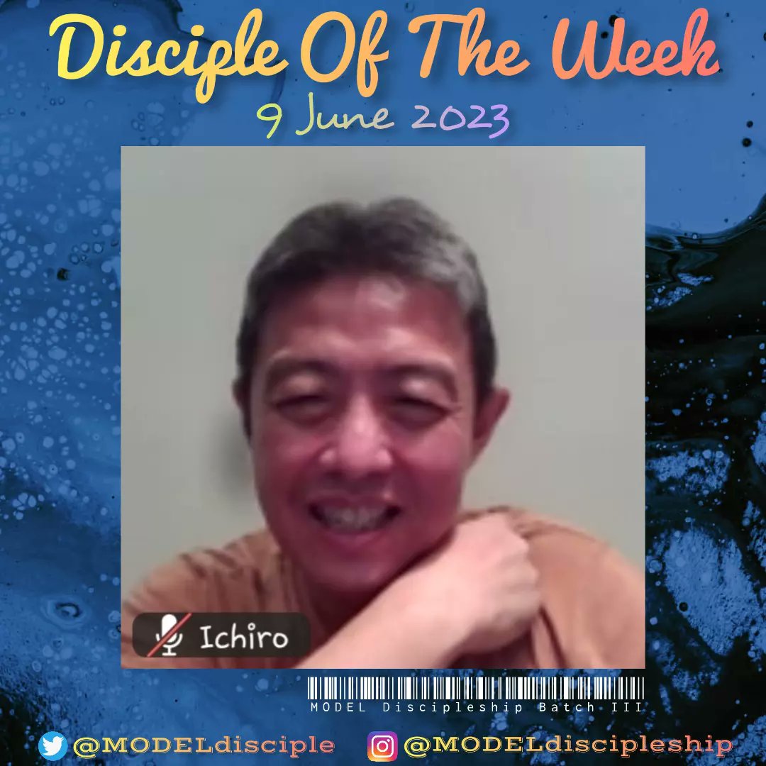 MODELdisciple's tweet photo. 1st Week -> 9 June 2023
• #DiscipleOfTheWeek •
🎂 Mr. #IchiroHarijanto 🎁
• #RunnerUp •
🎂 Mrs. #MariaChrisantiana 🎁

🎉Congratulations 👏👏

#MODELdiscipleship https://t.co/ChYHp2o133