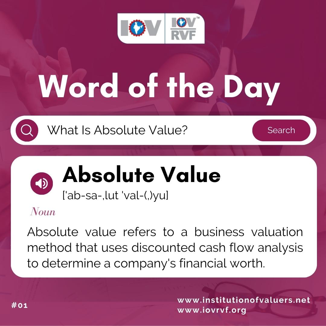 IOVRVF's tweet photo. Word of the Day- "Absolute Value"
Revise the definition of #AbsoluteValue and make it a part of your vocabulary!
For more updates follow us. ✅ Save💾 Share📬 Like👍
#IOVRVF #registeredvaluers #valuation #defination #wordoftheday #businessvaluation #value #SaturdayMotivation https://t.co/gaVhRuwIu7