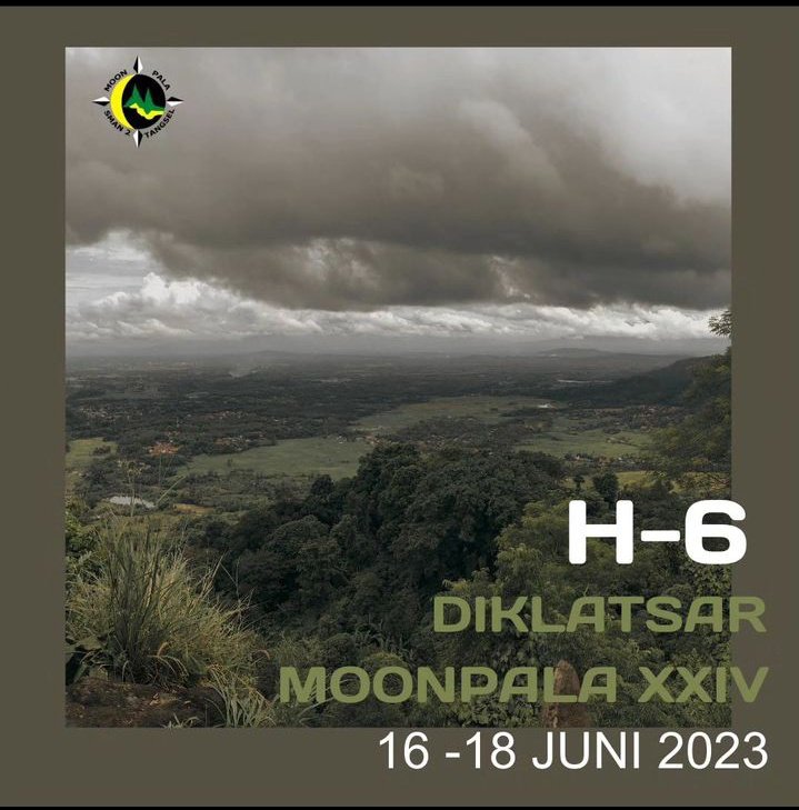 MOONPALA's tweet photo. 🍃Salam lestari🍃 

Sehubung dengan diadakannya "DIKLATSAR MOONPALA XXIV". 
Kami Panitia DIKLATSAR MOONPALA XXIV ingin mengundang Abang Teteh dalam kegiatan tersebut, yang akan dilaksanakan pada:
📆 : 16—18 Juni 2023
🕓 : 10.15 s.d selesai
📍 : Taman Nasional Gunung Halimun Salak https://t.co/QvluPicxW4
