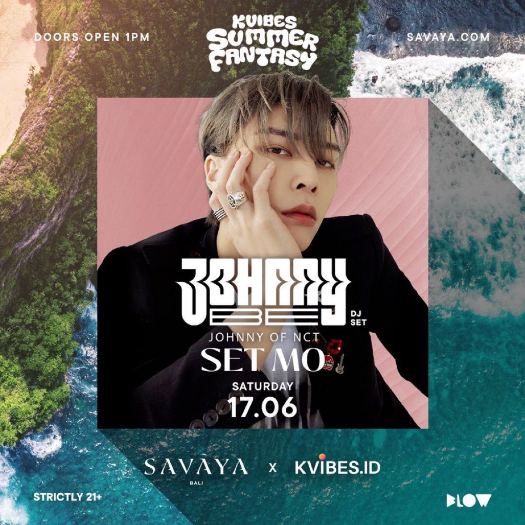 ⚫️: Johnny (NCT) eseguirà un DJ set al KVIBES Summer Fantasy a Savaya Bali, Indonesia, il 17 giugno.

#KVIBESSummerFantasy #JOHNNYbeatKVIBES 
#KVIBESxSAVAYA #JOHNNY