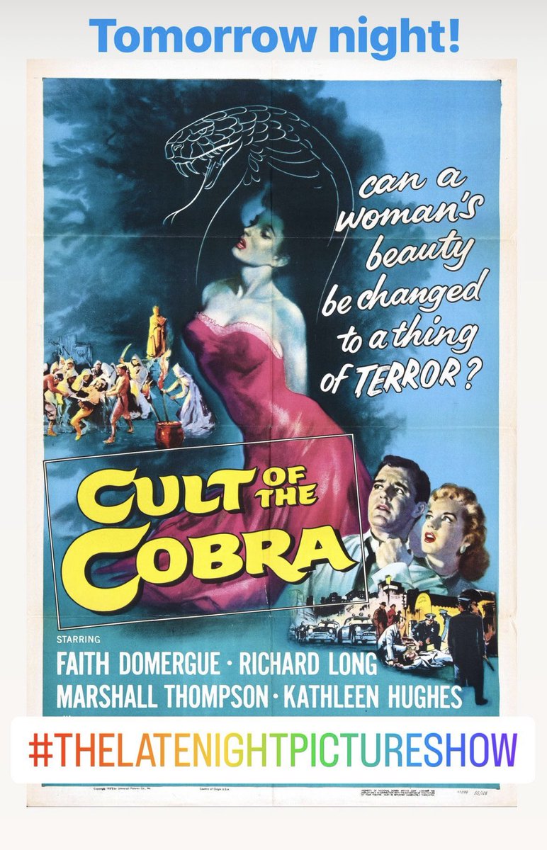 Later tonight now… My dumb ass thought this was a Universal double feature but it’s not! First up, it’s a #Universal classic , #CultOfTheCobra on #thelatenightpictureshow