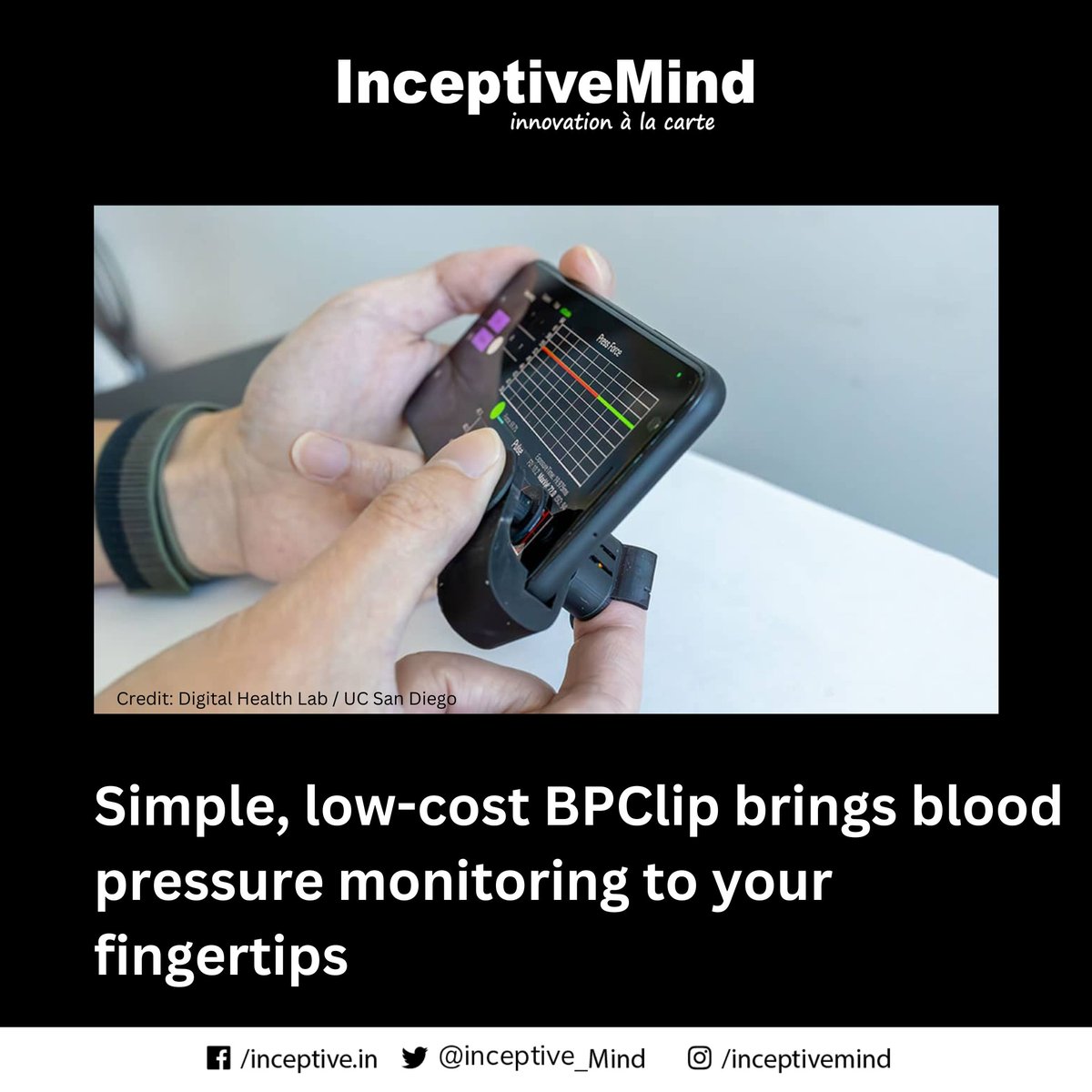 Inceptive_Mind's tweet photo. Engineers at the University of California San Diego have developed a simple, low-cost clip that uses a smartphone's camera and flash to monitor blood pressure at the user's fingertip.
#bpclips #bloodpressure #innovation #technology #invention #inceptivemind https://t.co/BfGS0YBroa