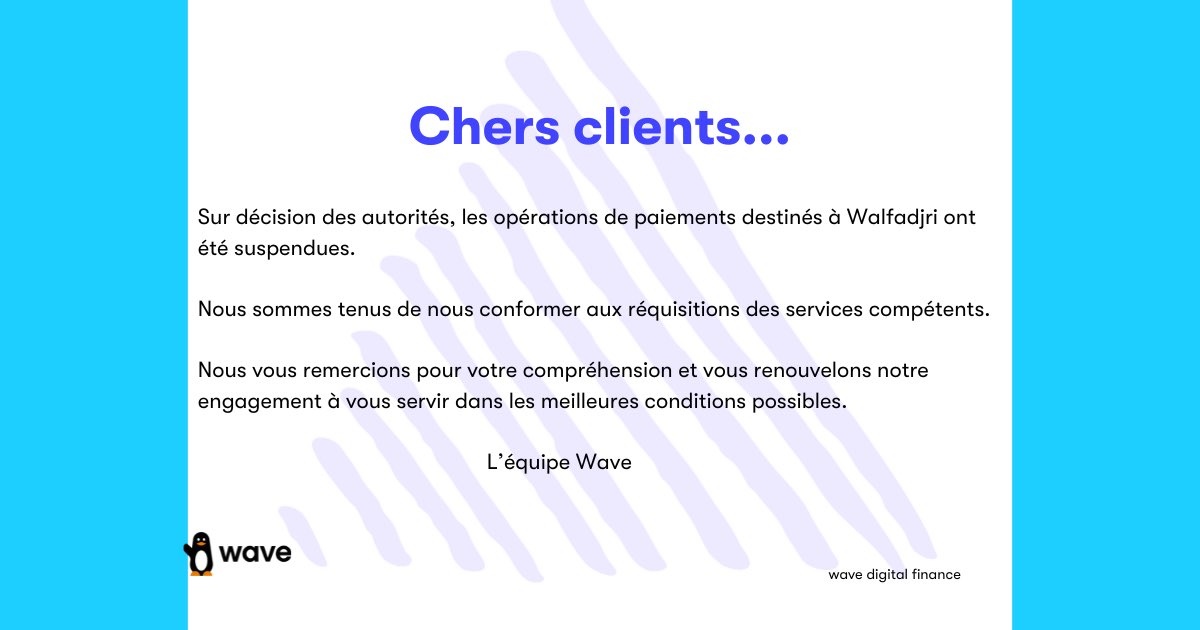 WaveSenegal's tweet photo. Note d’information concernant la suspension des paiements destinés à Walfadjiri. https://t.co/RcOwHz3R5g