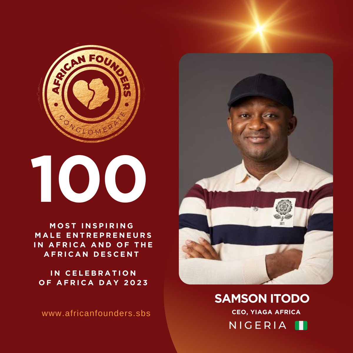 #AFCFeatures | In celebration of AFRICA DAY , we honor #Samsonitodo for his resilience, achievements and great entrepreneurial spirit.

African Founders Feature.
#100mostinspiringmaleentrepreneurs
.
AFRICAN FOUNDERS CONGLOMERATE | Promoting Entrepreneurship & Lifestyle