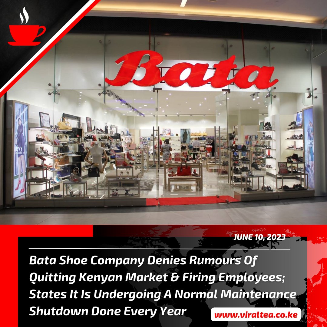Viral Tea Ke on Twitter "Bata Shoe Company denies rumours of closing