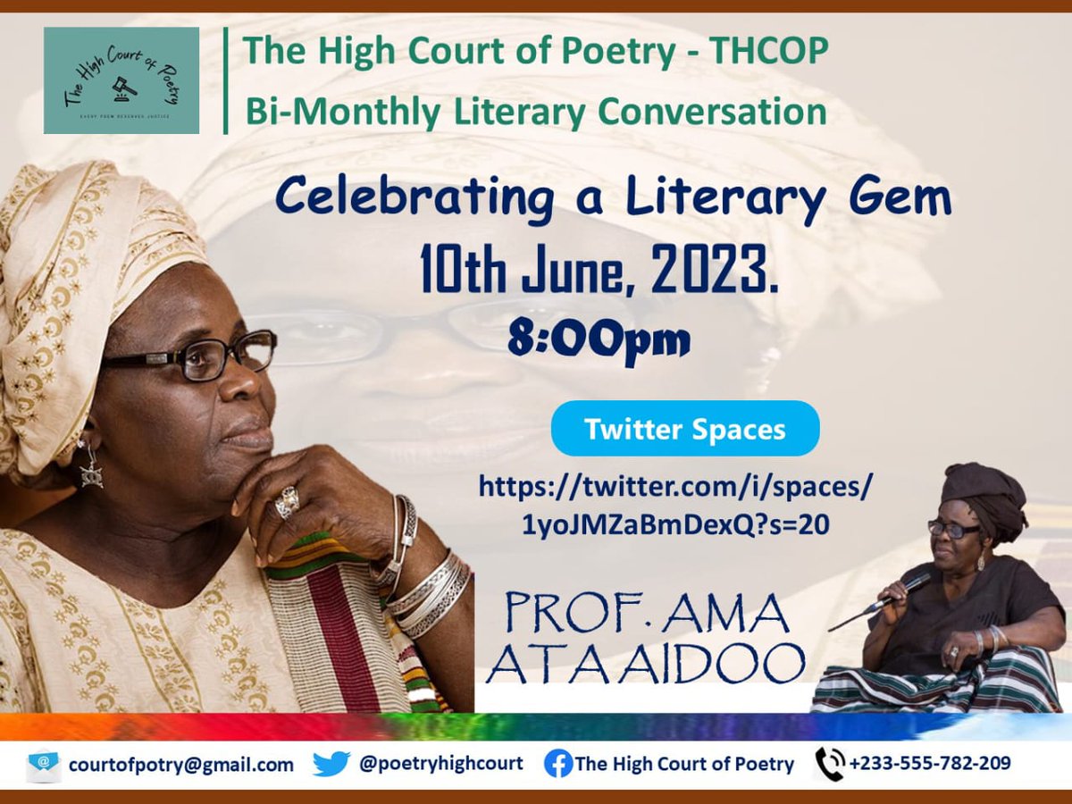 poetryhighcourt's tweet photo. Happening tonight
#bimonthlyliteraryconversation
We'll be paying tribute to Ama Ata Aidoo, late Ghanaian Writer and Educationist.
https://t.co/thUYSy1Q2w
 
@sanatuzambang @Nuttykola @RealisticPoetry @loatad_org #poetry #poem #literature #thcop https://t.co/D7Lc8hulRp
