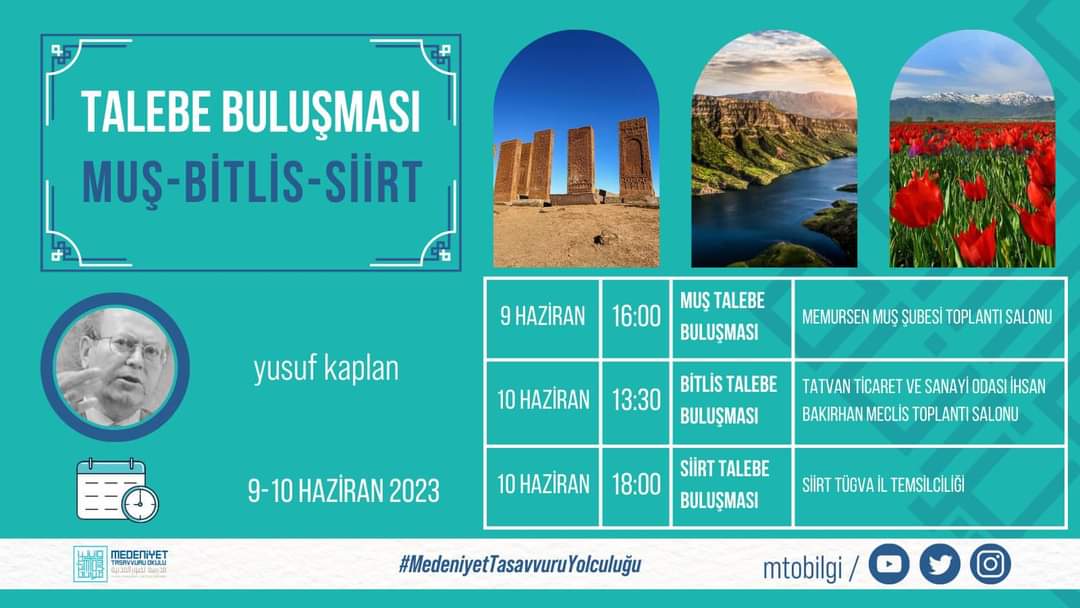 Öncü Kuşak ve Medeniyet Tasavvuru Yolculuğu!

✔️ Siirt Talebe Buluşması

10.06.2023 Cumartesi Günü (Bugün) saat 18:00'da @yenisafakwriter hocamızın katılımıyla Talebe Buluşması gerçekleştirilecektir. 

Yer: SİİRT TÜGVA İL TEMSİLCİLİĞİ