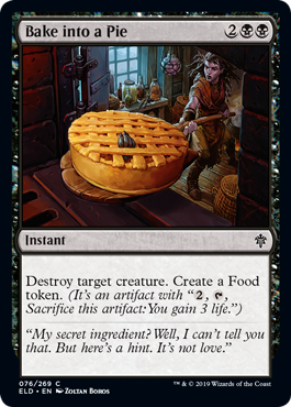 I was today years old when I found out that there was a food token in Magic the gathering. I'm more then a little surprise that the two most common colors for it is Green and Black. Here is a black card for an example. :P