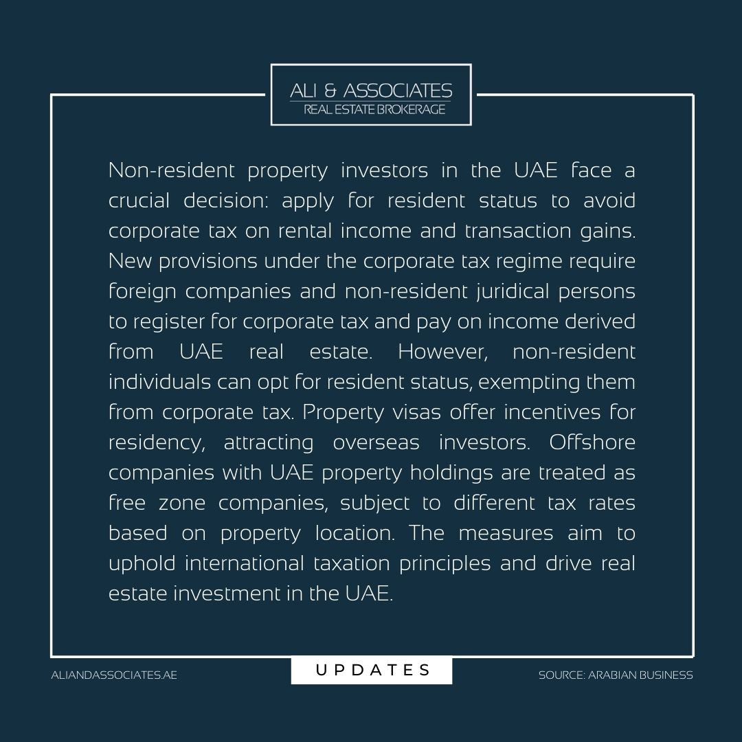 The UAE has introduced new provisions regarding corporate tax on rental income and transaction gains for foreign property owners. 
#UAEPropertyInvestment #CorporateTax #ResidentStatus #RealEstateInvestments  #GoldenVisa #OverseasInvestors #UAEPropertyMarket #BreakingNews