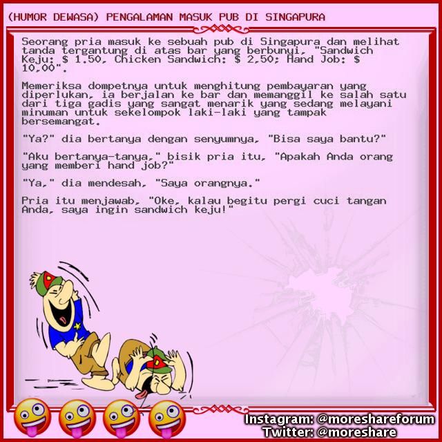 (HUMOR DEWASA) PENGALAMAN MASUK PUB DI SINGAPURA - UPDATE TIAP HARI!!! Jangan kelewatan!!! lumayan dari pada lumanyun buat ngilangin BETE!!! wkwkwkwkw Follow us - #humordewasa #cerita #lucudewasa #humor #humor #lucu #humorgokil #koleksihumor #kumpulanhumor #humor #indonesia #ceri
