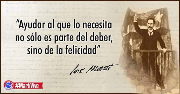 "Ayudar al que lo necesita no sólo es parte del deber, sino de la felicidad" #JoséMartí #MartíVive #Mayarí #Holguín #Cuba