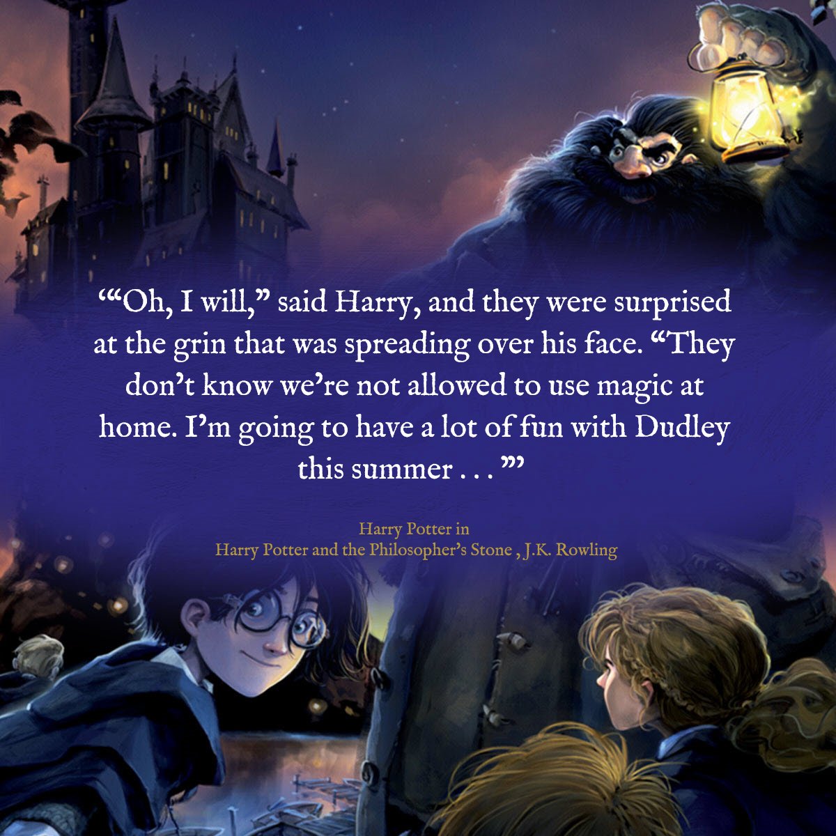 Last line of Harry Potter and the Philosopher's Stone.