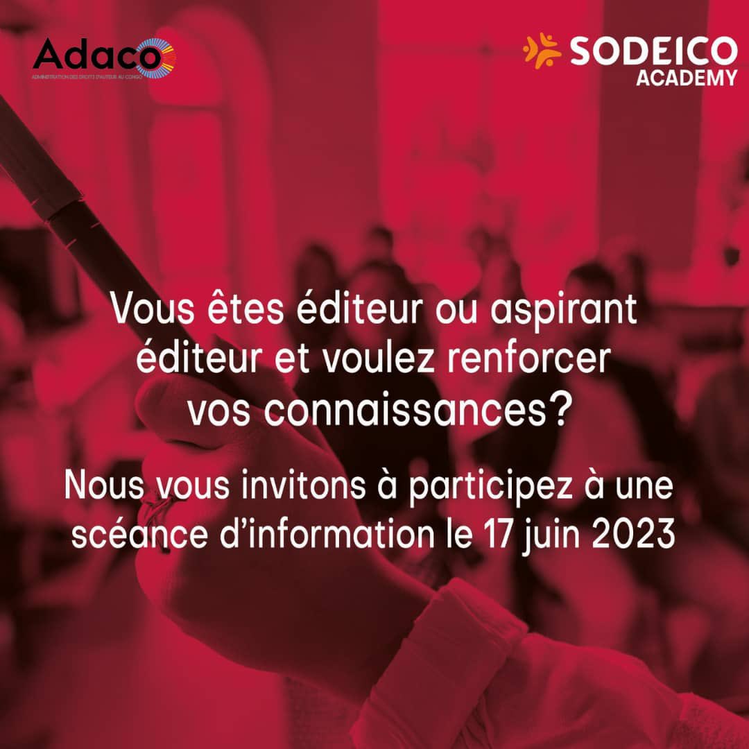 Vous êtes éditeur de musique ou aspirant éditeur &amp; voulez renforcer vos connaissances? 

Nous vous invitons à participer à une séance d’information organisée par <a href="/adaco_rdc/">ADACO</a> &amp; <a href="/SodeicoAcademy/">SodeicoAcademy</a> le 17.06.23 à Kinshasa. 
Inscrivez-vous pour plus d’informations
bit.ly/Academy-droitd…