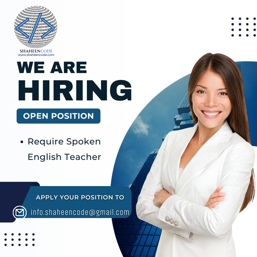 shaheencode's tweet image. ShaheenCode is hiring online English Spoken Teachers/Trainers! Join our team and teach English from anywhere, making a global impact. Apply now at [info.shaheencode@gmail.com] 
#EnglishTeacher #OnlineTeaching #ShaheenCode #englishteacher