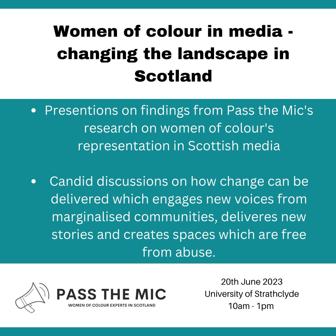 If you work in media in Scotland, and care about tackling exclusionary cultures, hearing from new voices and reflecting the growing women of colour population - then come to this event: eventbrite.co.uk/e/pass-the-mic…