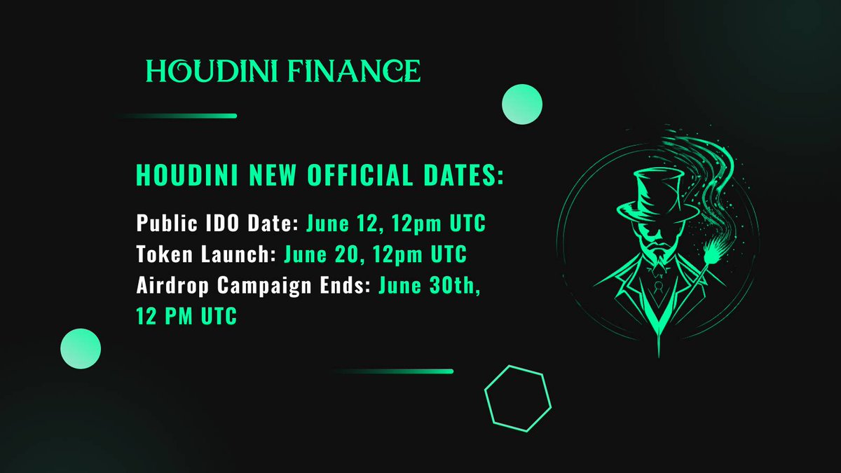 YMaojian's tweet photo. Houdini Finance new official dates 🔥 📷Public IDO: June 12, 12pm UTC 📷Airdrop Campaign Ends: June 30th, 12pm UTC  More Details: https://t.co/2nf21oGT5h #HoudiniFinance #zksync #DEX https://t.co/8YEbY4CZ8D