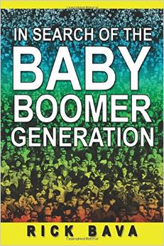 Baby Boomer Generation Book by Rick Bava boomerplaces.com/?p=6993&utm_so… #babyboomer