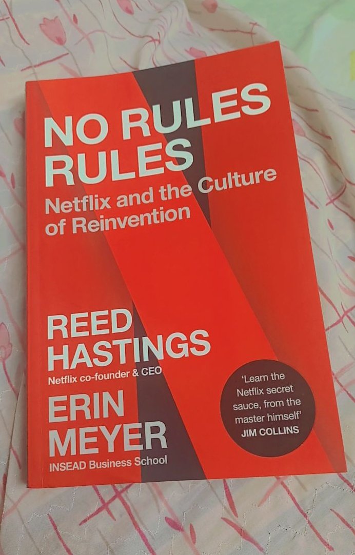 No Rules Rules: Netflix and the Culture of by Hastings, Reed