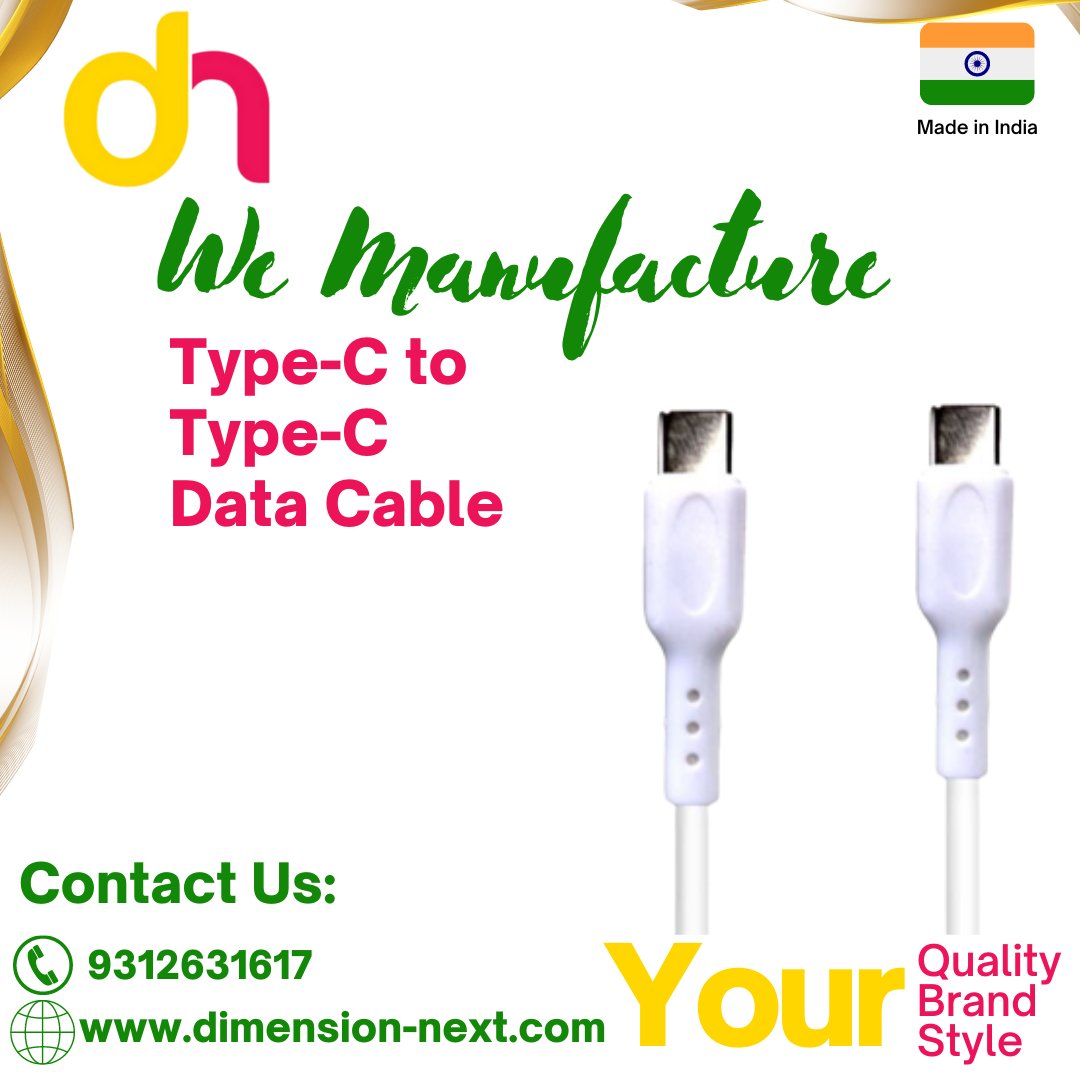 Your Quality
Your Brand
Your Style
We Manufacture...!!!
Build Your own Brand
Type-C to Type-C Data Cable
For Inquiries
Call and Whatsapp on- 9312631617
visit: dimension-next.com

#techcommerce #champion #oem #odm #cable #usb #typeC #data #datacable #manufacture #madeinindia