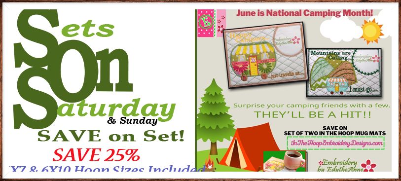SETS ON SAT & SUN - NATIONAL CAMPING MONTH! - mailchi.mp/inthehoopembro…

#EmbroiderybyEdytheAnne  #InTheHoopMachineEmbroidery   #MachineEmbroidery  #Quilting #Applique #SetsOnSaturday #Sale #Camping #HappyCamper