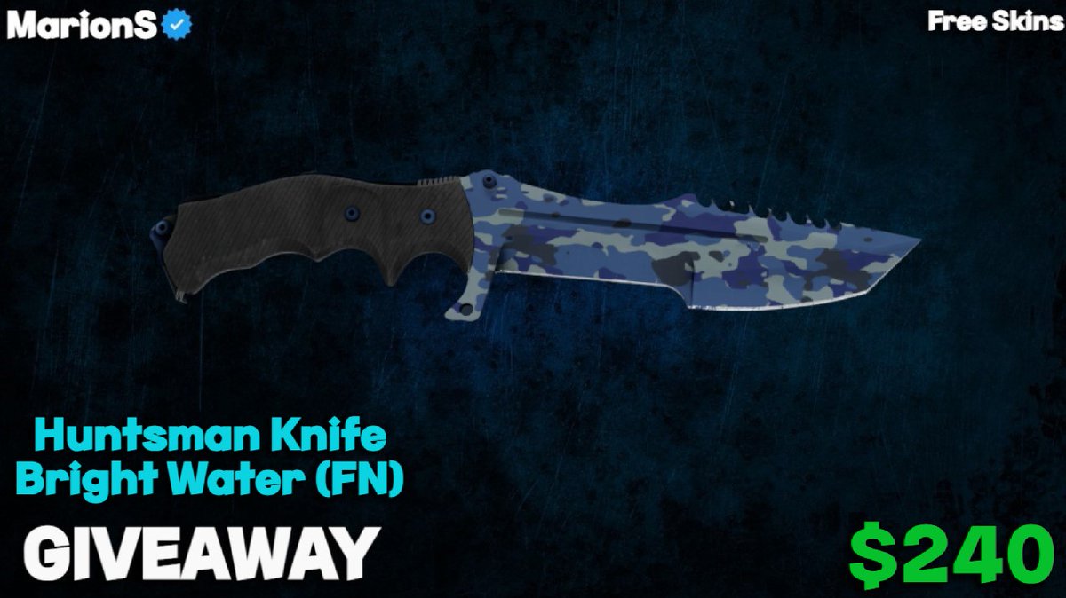 Marions555's tweet photo. 🚨 GIVEAWAY 🚨

🎁 Huntsman Knife Bright Water $240 🎁

👉To Enter :

✅Follow @Marions555 & @CupavaKICK 
✅Like and Retweet this post
✅Tag 1 friend
✅Use code "marions" on hellcase https://t.co/5YJGhprzzp  (Show Proof)

⏰Ends in 3 Days !
#CSGOGiveaway #CSGO #csgoskins #csgoskinsfree  @hellcase