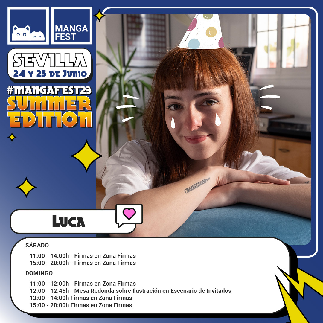 ✨ ¡<a href="/LucaB_Art/">🎨 Luca.B Art</a> viene a #Mangafest23 #SummerEdition!

Queda poco para poder conocer en persona a esta dibujante e ilustradora Albaceteña. Apunta bien los horarios de sus actividades

¡No te la pierdas! 🔥

📅 24 y 25 junio
📍Sevilla
💻 mangafest.es/sevilla/summer/