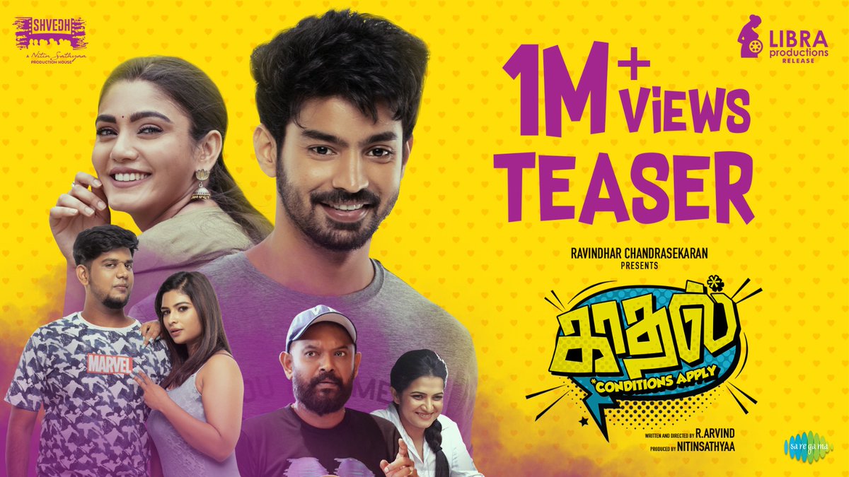 onlynikil's tweet photo. 1 Million + views for the Teaser of #KaadhalConditionsApply in 24 Hours & going strong.
Catch the teaser once again, wait for the ending 

@LIBRAProduc @shvedhgroup
@MahatOfficial @SANAKHAN_93

ICYMI https://t.co/ZUsKlcHqRF

@fatmanravi @Nitinsathyaa @arvindfilmmaker @Ramesharchi @vp_offl @DhivyaDharshini @maheswarichanak @cinemapayyan @actorvivekpra @karthiknallamu1 @edit_anand @AsokanGI @kamalakannan_11
@pradeeprchinna @saregamasouth