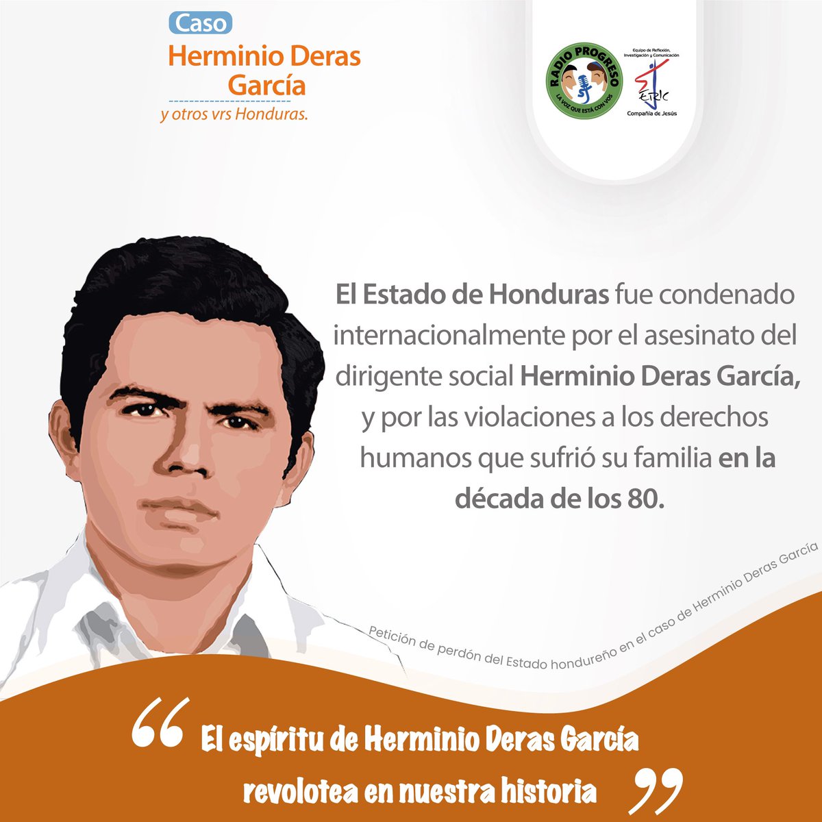 EquipoERIC_SJ's tweet image. Petición de perdón del Estado hondureño en el caso Herminio Deras García y otros vrs Honduras. 
#HerminioDerasGarcía #RadioProgreso #ERICSJ #CoberturaEspecial