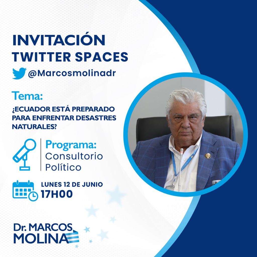 #INVITACION En nuestro CONSULTORIO POLÍTICO analizaremos: ¿ECUADOR ESTÁ PREPARADO PARA ENFRENTAR DESASTRES NATURALES? con María del Pilar Cornejo <a href="/PilarCo70133476/">PilarCornejo</a>, Melania Carrión <a href="/melaniacarrion/">Melania Carrión</a>
, y Carlo Romero <a href="/CARLORO36271887/">Carlo Romero</a>
 
Dr. Marcos Molina