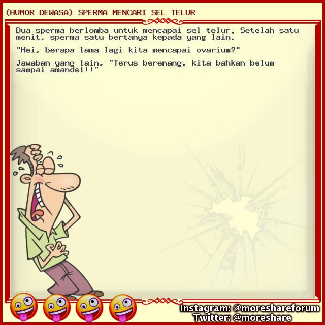(HUMOR DEWASA) SPERMA MENCARI SEL TELUR - UPDATE TIAP HARI!!! Jangan kelewatan!!! lumayan dari pada lumanyun buat ngilangin BETE!!! wkwkwkwkw Follow us - #humordewasa #cerita #lucudewasa #humor #humor #lucu #humorgokil #koleksihumor #kumpulanhumor #humor #indonesia #ceritahumor #
