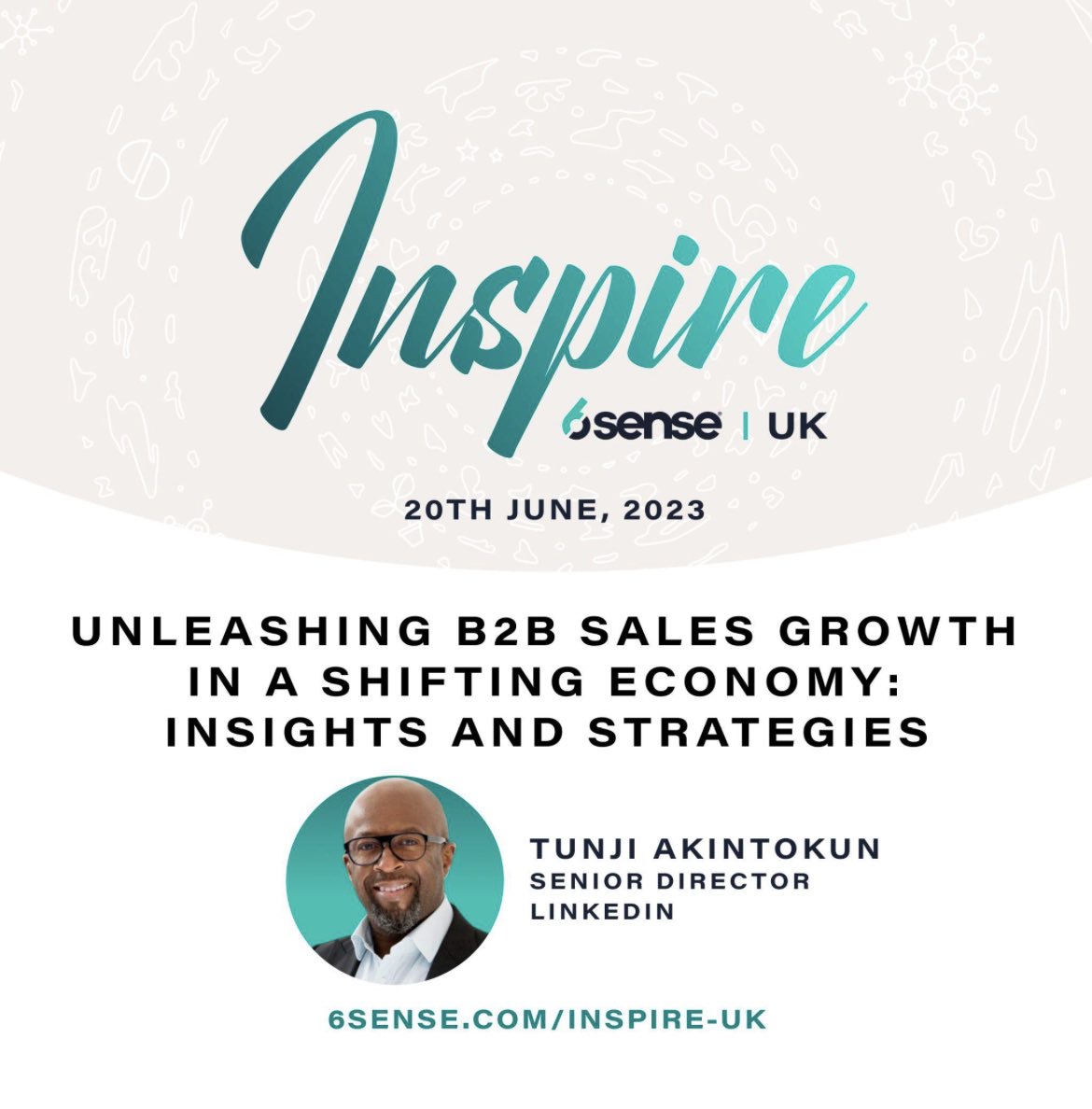 I am looking forward to speaking at <a href="/6senseInc/">6sense</a> ‘s Inspire UK Event on the 20th June, sharing insights &amp; strategies to level-up your marketing/sales game.
Join my session ‘Unleashing B2B Sales Growth in a Shifting Economy’ here 👉🏾 lnkd.in/eKsMqyB3 #InspireUK #B2BMarketing
