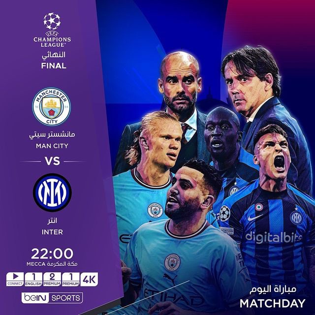 Rashed_beIN's tweet photo. 🤩💜 لا تفوّت مشاهدة مواجهة نهائي دوري أبطال أوروبا بين مانشستر سيتي وإنتر.

🕙 10:00 بتوقيت مكة المكرمة 🕋

🟣اشترك الآن و استفد من عرض الصيف.

🔗
https://t.co/GVRplzYurz

#دوري_أبطال_أوروبا | #نهائي_دوري_أبطال_أوروبا | #مانشسترسيتي_انترميلان | https://t.co/KiI3DEyqvN
