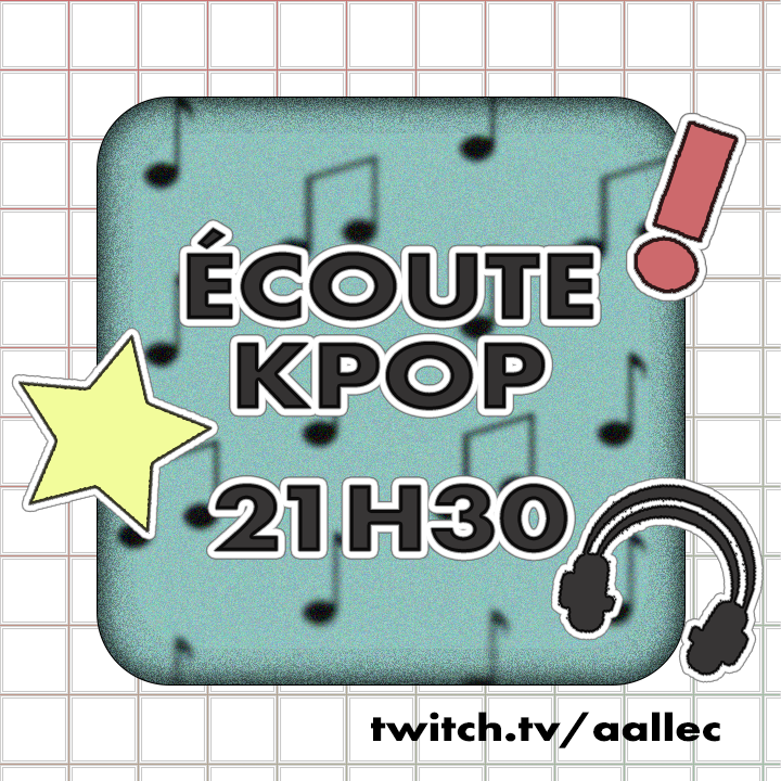 RDV ce soir à 21h30 pour découvrir ensemble les sorties K-Pop de cette semaine !🔥

➡️Sur la chaine Twitch d'<a href="/Aallec_/">Aallec</a>