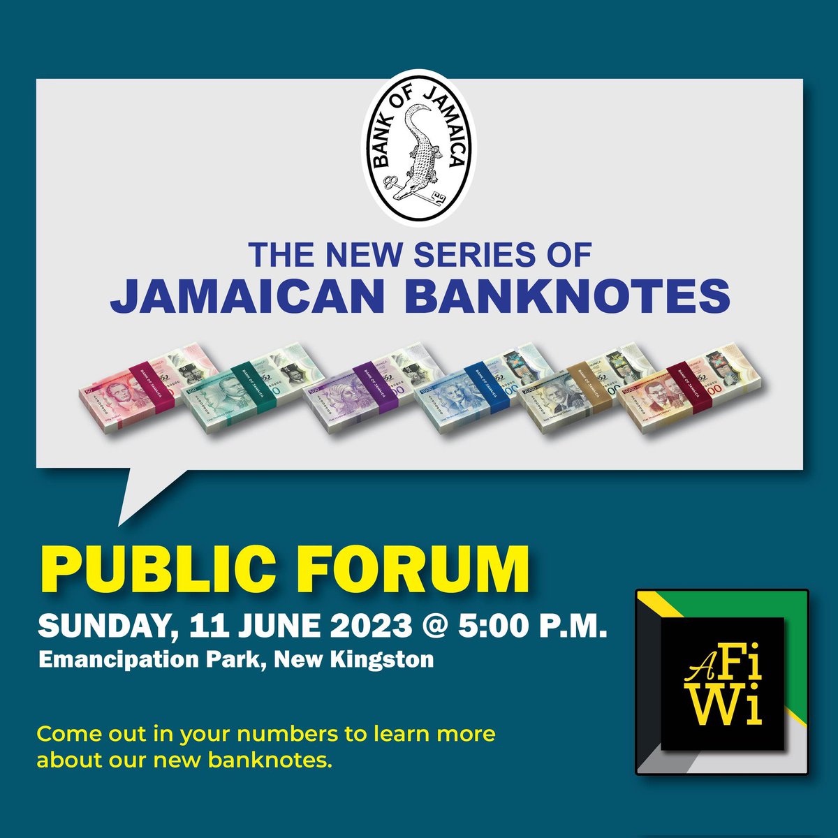 AndrewHolnessJM's tweet image. Come on out this Sunday, 11 June 2023 at 5:00 p.m. to learn more about &quot;FiWi&quot; New Banknotes. You don&apos;t want to miss it. #AFiWi #NewBankNotes #BOJspeaks