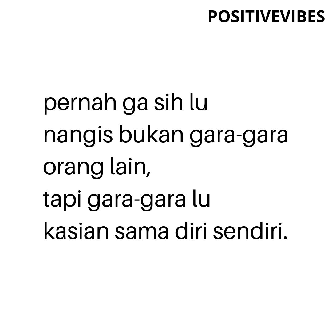 Ли Содам on Twitter "Gw selalu nangis karena kecewa kediri gw sendiri"