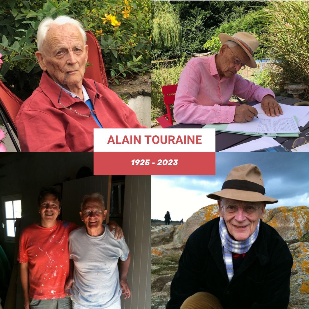 Mon père, Alain Touraine, nous a quittés hier à l'âge de 97 ans. Il aura eu une vie professionnelle, intellectuelle extraordinaire. Il restera à tout jamais mon papa incroyablement exigent et généreux, curieux, tolérant, aimant . Ma tristesse est infinie